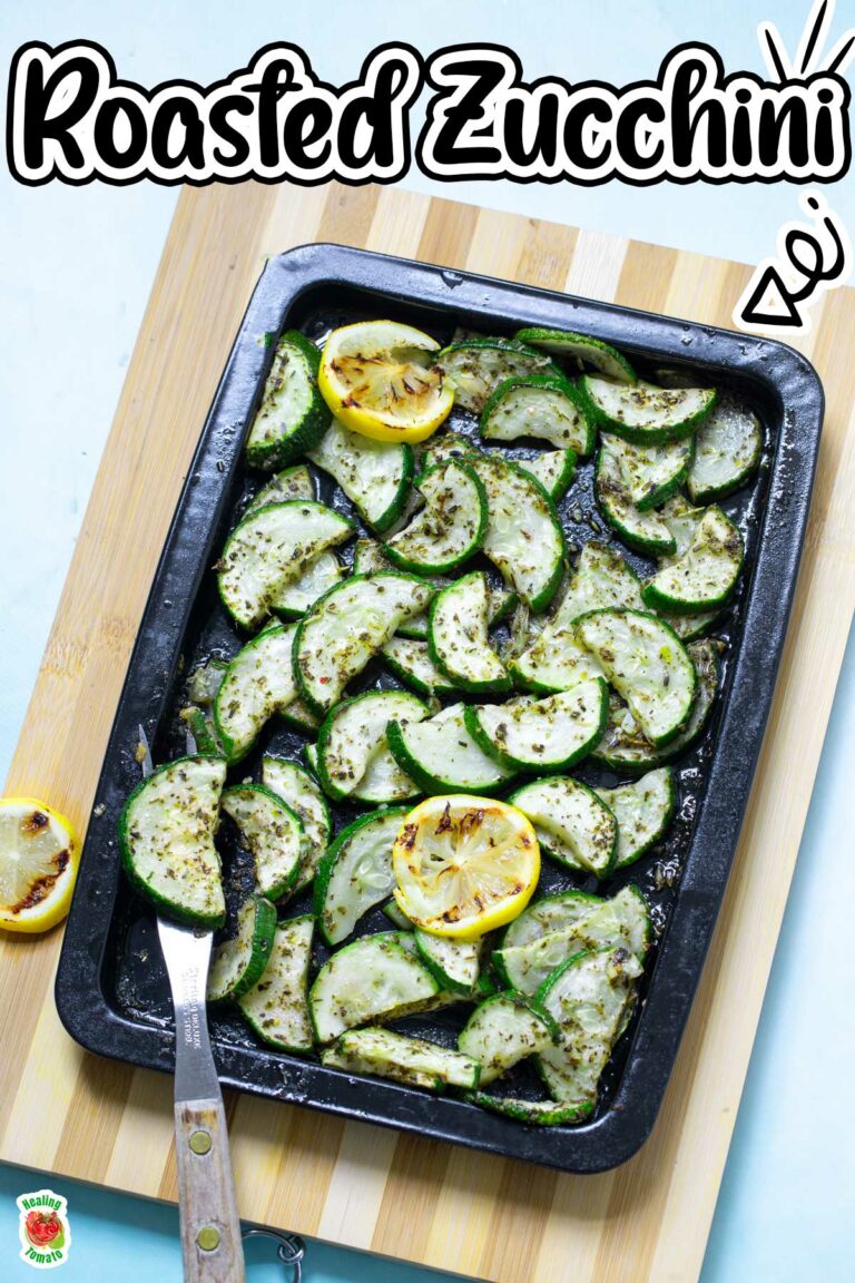 Easy Oven Roasted Zucchini Recipe with Garlic - HealingTomato.com